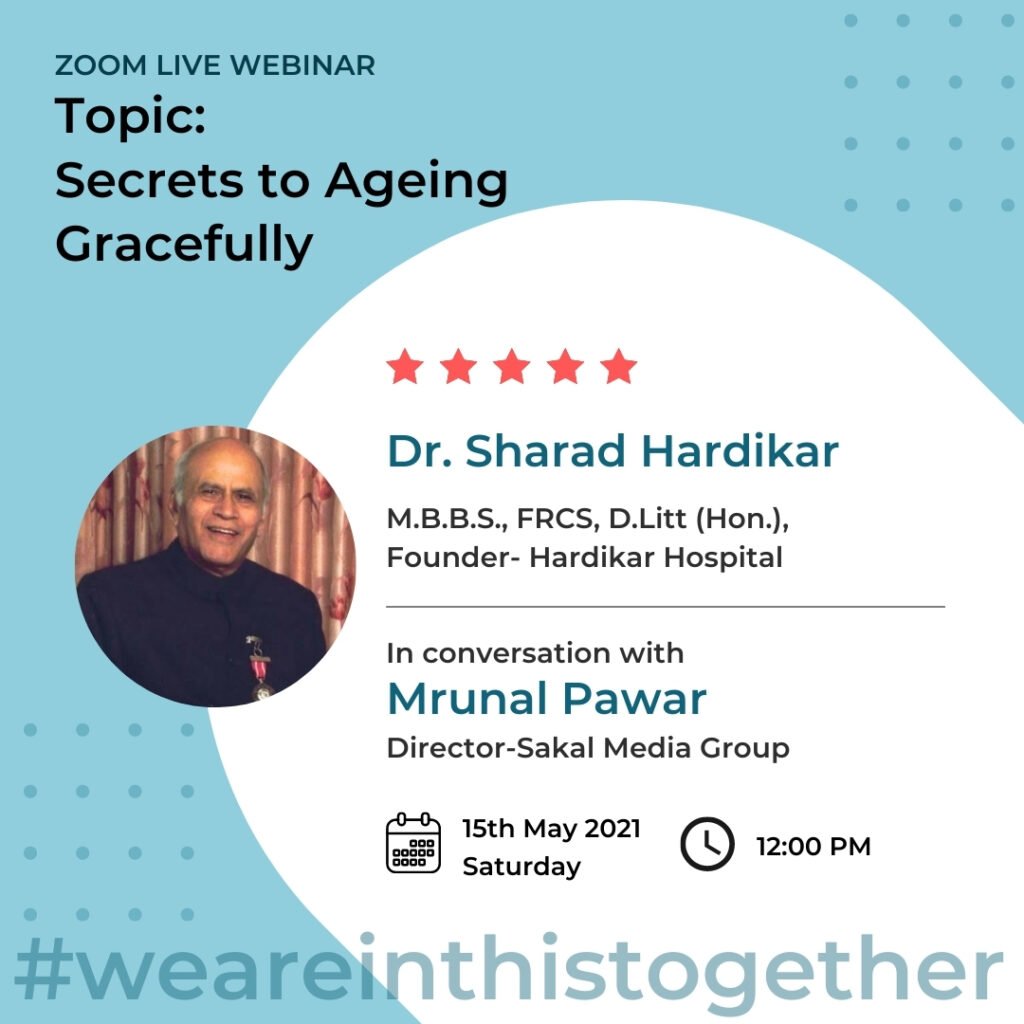 Secret to Ageing Gracefully with Dr Sharad Hardikar