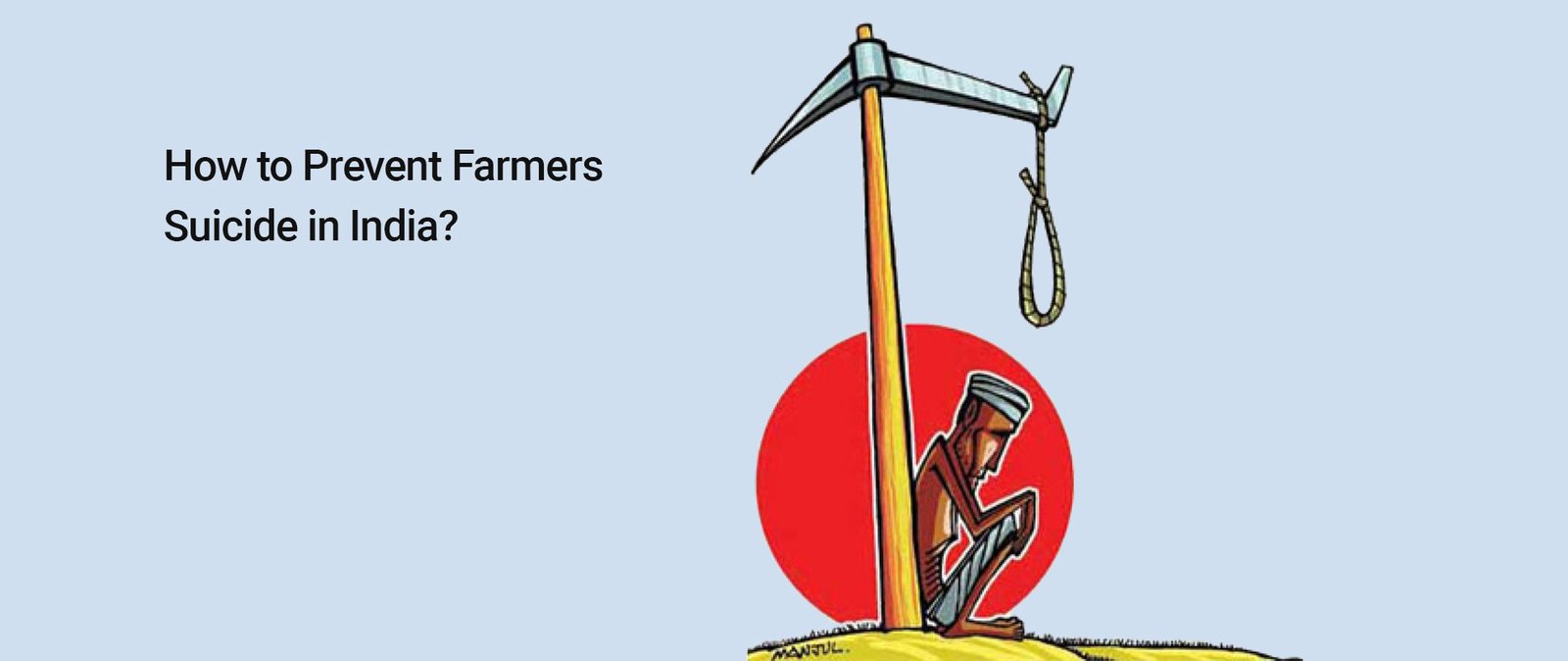 How to Prevent Farmers Suicide in India