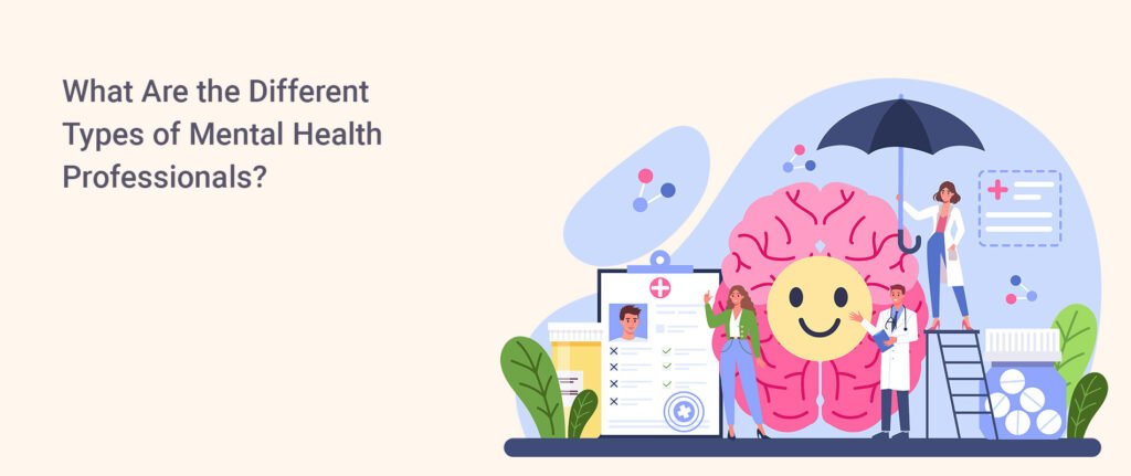 What Are the Different Types of Mental Health Professionals | Waitt